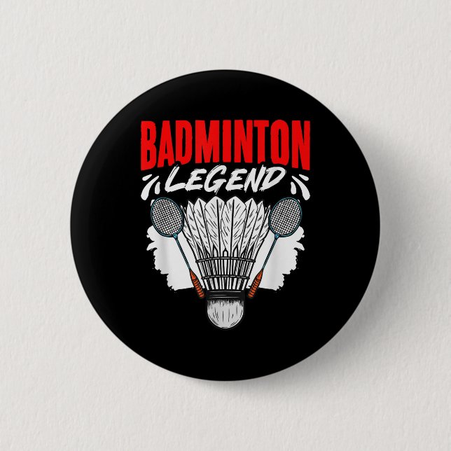 Badminton-Legende Shuttlesport Hobby Badminton Pla Button (Vorderseite)