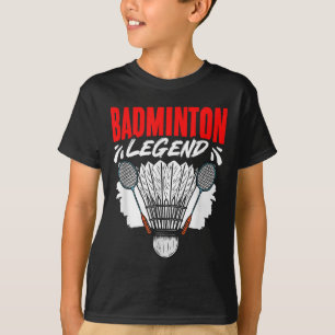 Badminton-Legende Shuttlesport Hobby Badminton Pla T-Shirt