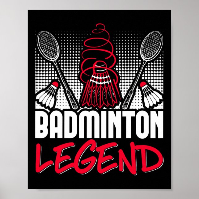 Badminton Living Legend Player Sport Shuttle Poster (Vorne)