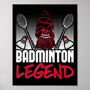 Badminton Living Legend Spieler Sport Federball Poster