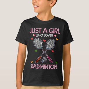 Badminton Lover Women T-Shirt Just A Girl Who Lieb