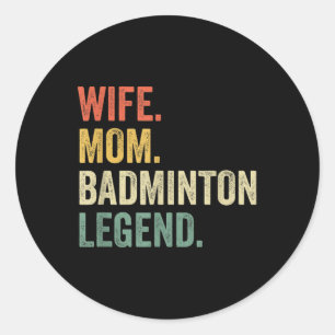 Badminton Lustige Ehefrau Mutter Legende Vintage M Runder Aufkleber