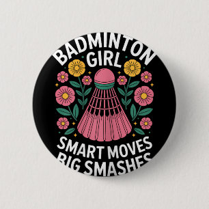 Badminton Mädchen Shuttle Lustig Badminton Button