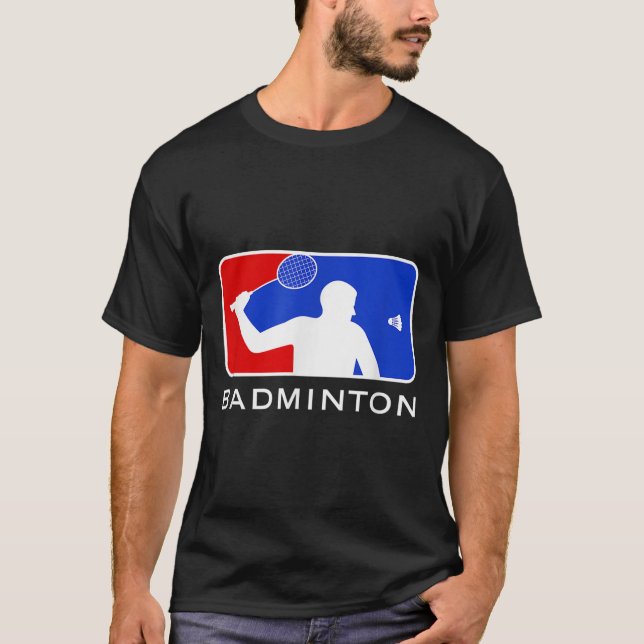Badminton _ Major Leagues  T-Shirt (Vorderseite)