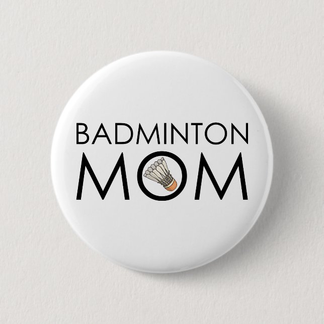 Badminton-Mama Button (Vorderseite)