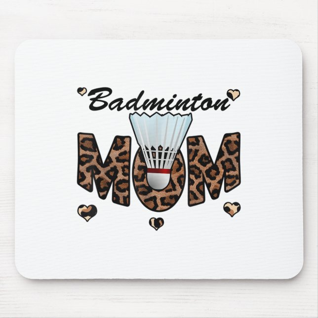 Badminton Mama Leopard Funny Badminton Mama Mütter Mousepad (Vorne)