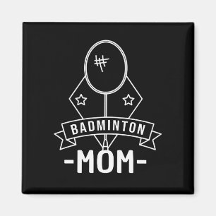 Badminton-Mama Magnet