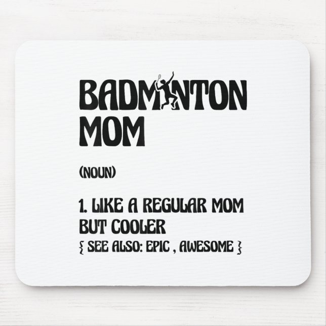 Badminton Mama Player Shuttle Mousepad (Vorne)