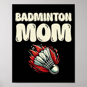 Badminton Mama Player Shuttle Poster