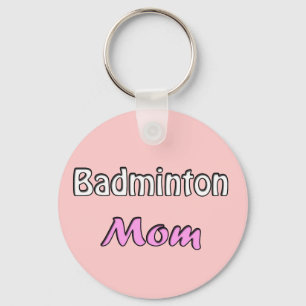 Badminton-Mama Schlüsselanhänger