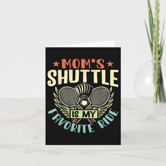 Badminton Mamas Shuttle - Kinder lieben Mutter Karte (Vorderseite)
