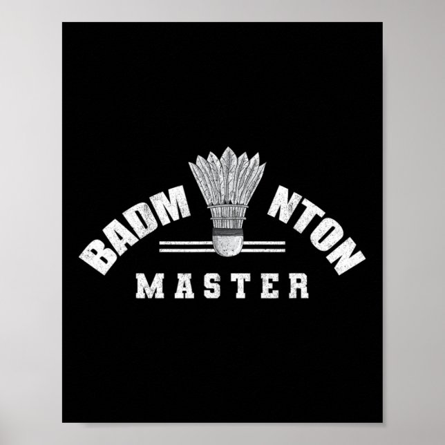 Badminton Master Shuttle Birdie Badminton Poster (Vorne)