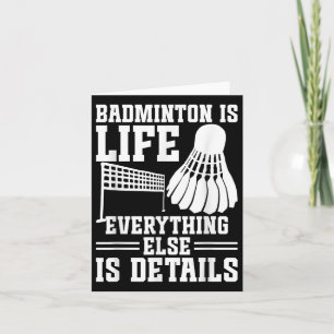 Badminton Match Shuttle ist Life Badminton Player Karte