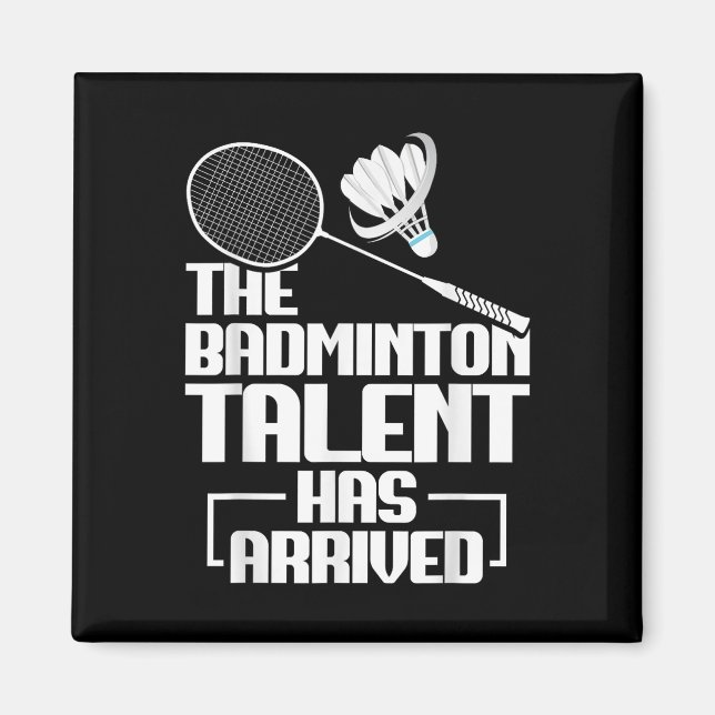 Badminton Match Talent Shuttle Player Badminton  Magnet (Vorne)