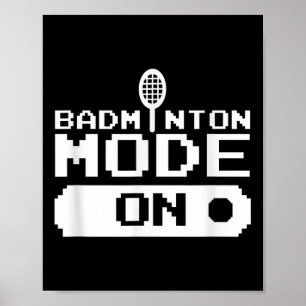 Badminton-Modus Ein Team-Shuttle-Spieler Trainer Poster