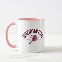 Badminton Mom Cute Girly Sports Mother's Day Gift Tasse