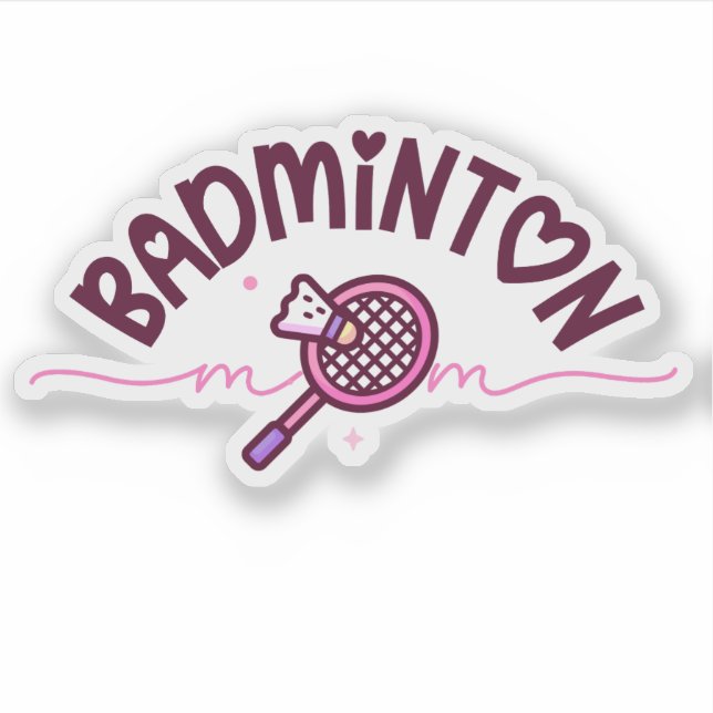 Badminton Mom Cute Girly Sticker (Vorderseite)