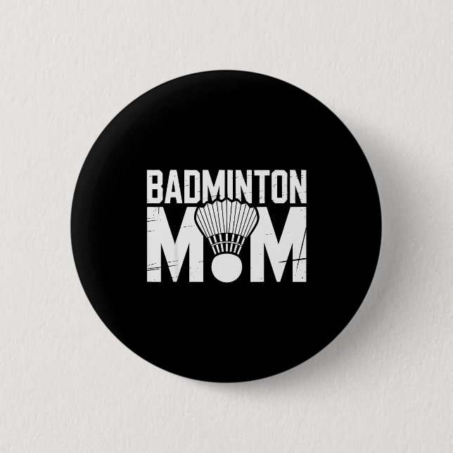 Badminton Mom Retro Women Badminton Lover Mommy Mo Button (Vorderseite)