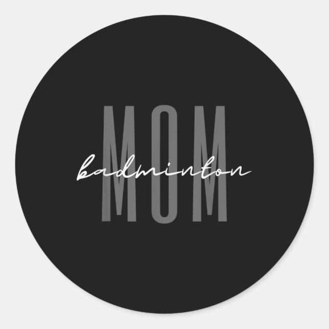 Badminton-Mutter Badminton Mama Birdie-Mutter  Runder Aufkleber (Vorderseite)