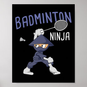 Badminton Ninja Kids Shuttle Boy Badminton Poster