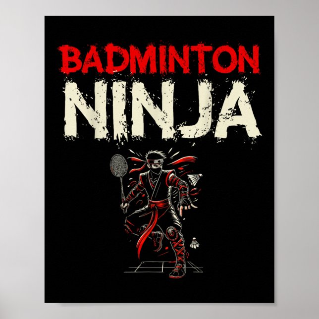 Badminton Ninja Shuttle  Poster (Vorne)