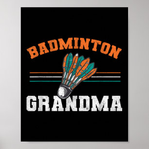 Badminton Oma Großmutter Birdie Frauen Badmint Poster