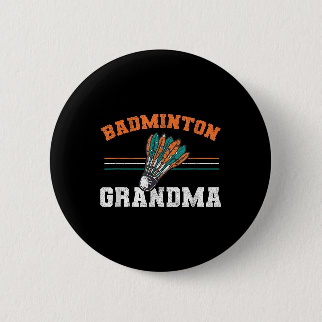 Badminton Oma Großmutter Birdie Women Badmint Button (Vorderseite)