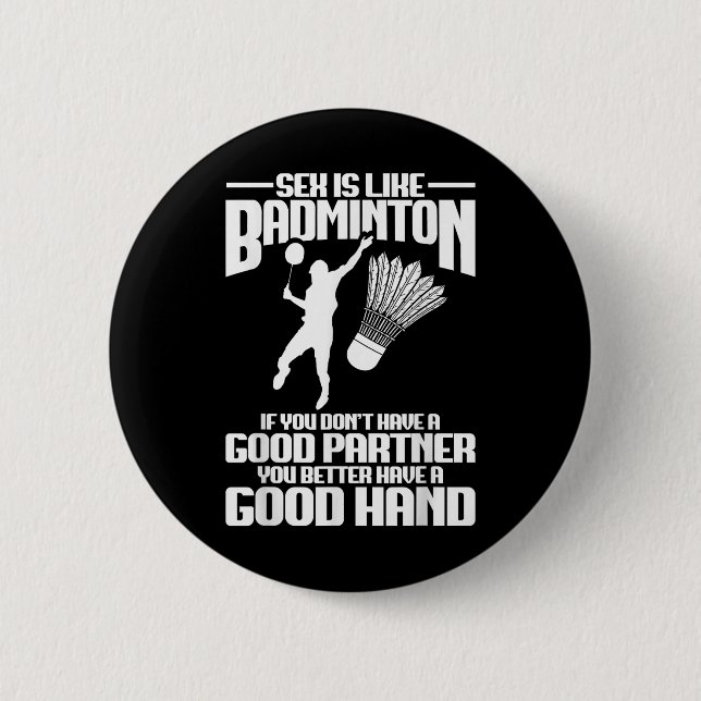 Badminton Player Good Hand Shuttle Player Badminto Button (Vorderseite)