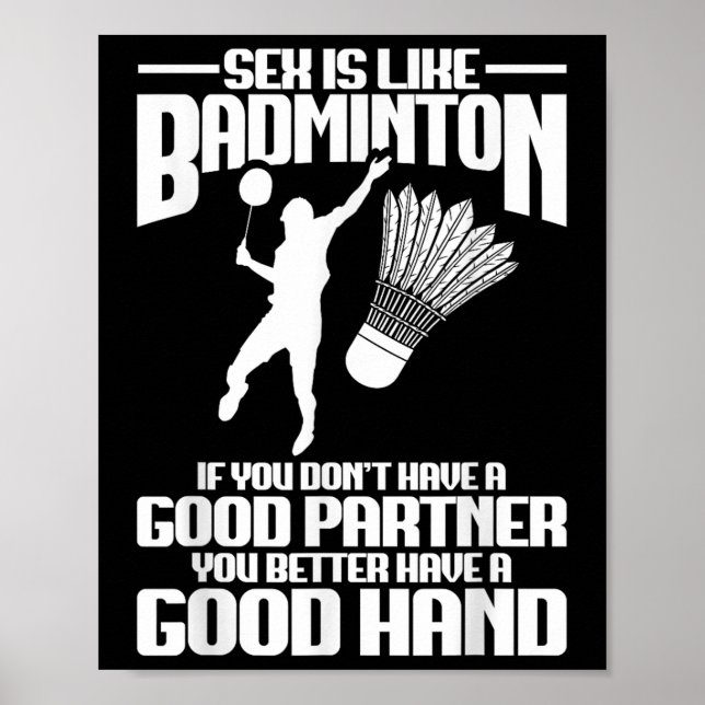 Badminton Player Good Hand Shuttle Player Badminto Poster (Vorne)