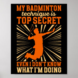 Badminton Player My Badminton-Technik Poster
