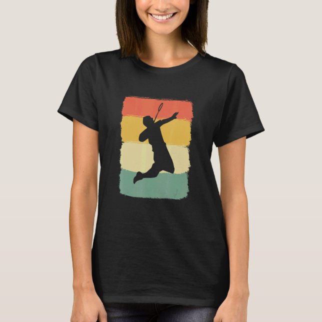 Badminton Player Player Or Sports Person T-Shirt (Vorderseite)