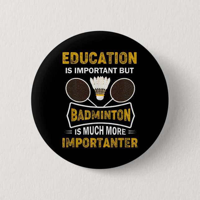 Badminton Player Shuttle Badminton Lover  Button (Vorderseite)
