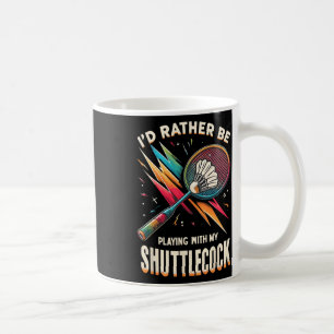 Badminton Player Shuttle Racket Badmintoner Kaffeetasse