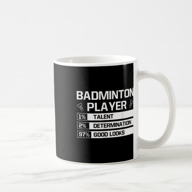 Badminton Player Talent Determination Good Looks S Kaffeetasse (Rechts)