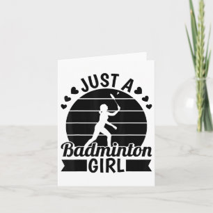 Badminton Player Team - Shuttle Just A Badminton G Karte