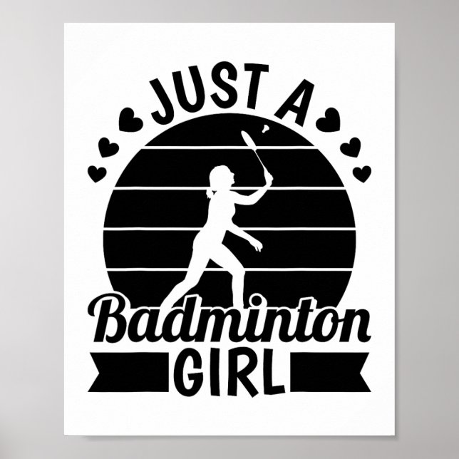 Badminton Player Team - Shuttle Just A Badminton G Poster (Vorne)