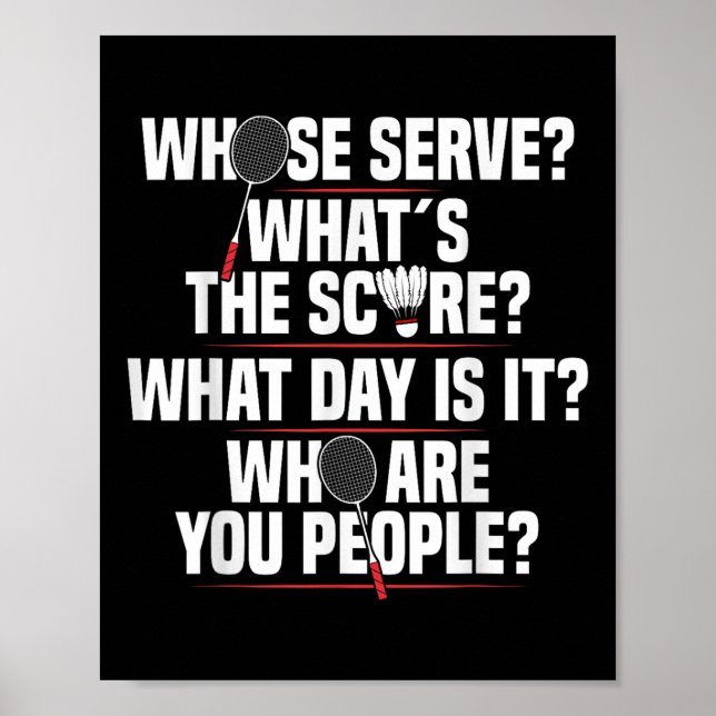 Badminton Racket Serve Shuttle Player Badminton Pl Poster (Vorne)