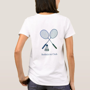 Badminton Rackets Shuttlecock Birdie Personalisier T-Shirt