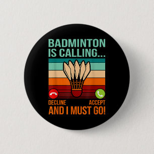 Badminton ruft Shuttle Lover Player Coach Gr Button