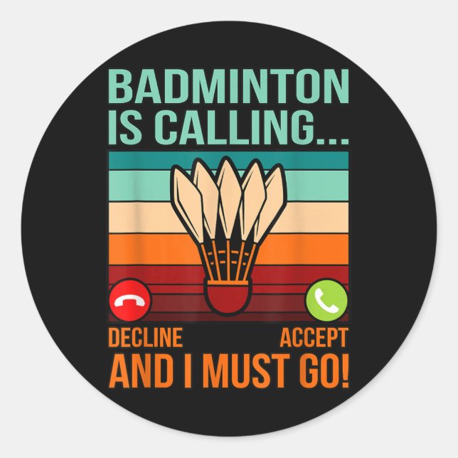 Badminton ruft Shuttle Lover Player Coach Gr Runder Aufkleber (Vorderseite)