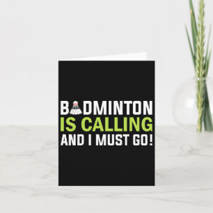 Badminton ruft und ich muss Badminton Playa gehen Karte