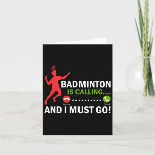 Badminton ruft und ich muss Badminton Playa gehen Karte