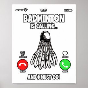Badminton ruft und ich muss Shuttle 2 Poster