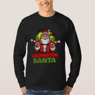 Badminton Santa Claus Weihnachtsferien Badminton T-Shirt