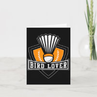 Badminton Shirt Funny Bird Lover Badminton Player