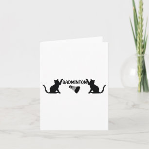 Badminton Shuttle and Cats - Cool Badminton Shuttl Karte