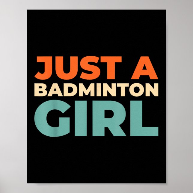 Badminton Shuttle - Racket Player nur ein Badminto Poster (Vorne)