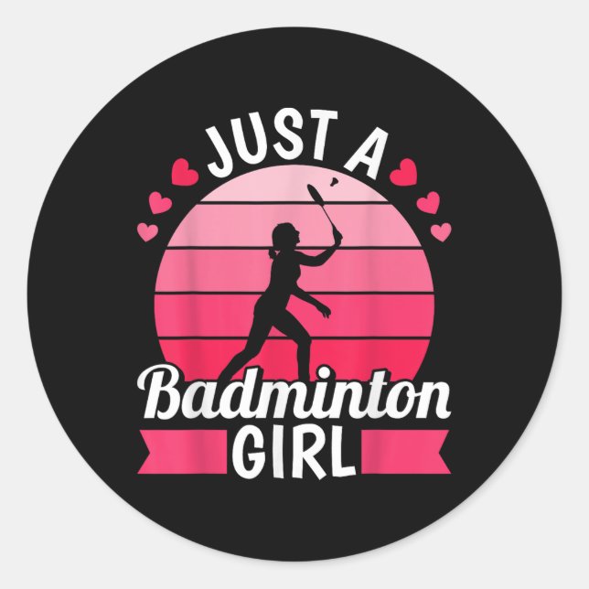 Badminton Shuttle Racket - Racquet Just A Badminto Runder Aufkleber (Vorderseite)