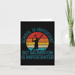 Badminton Shuttle Vintag Slogan Funny Gift Karte