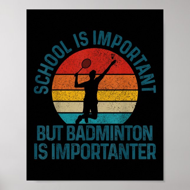 Badminton Shuttle Vintage Slogan Funny Gift  Poster (Vorne)